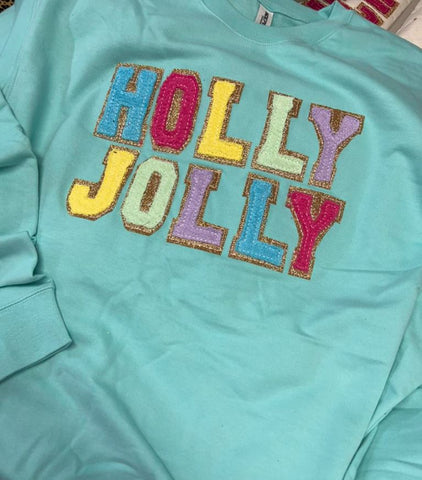 Double Stacked Terry HOLLY JOLLY Sweatshirt / Hoodie