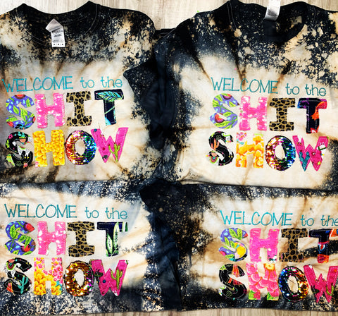 WELCOME to the SHIT SHOW Shirt - 2021